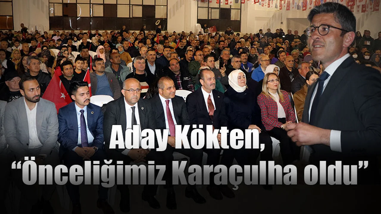 AK Parti ve MHP Genel Başkan Yardımcıları Kaya ve Kılıç, Karaçulha’da, Kökten’e Destek İstedi