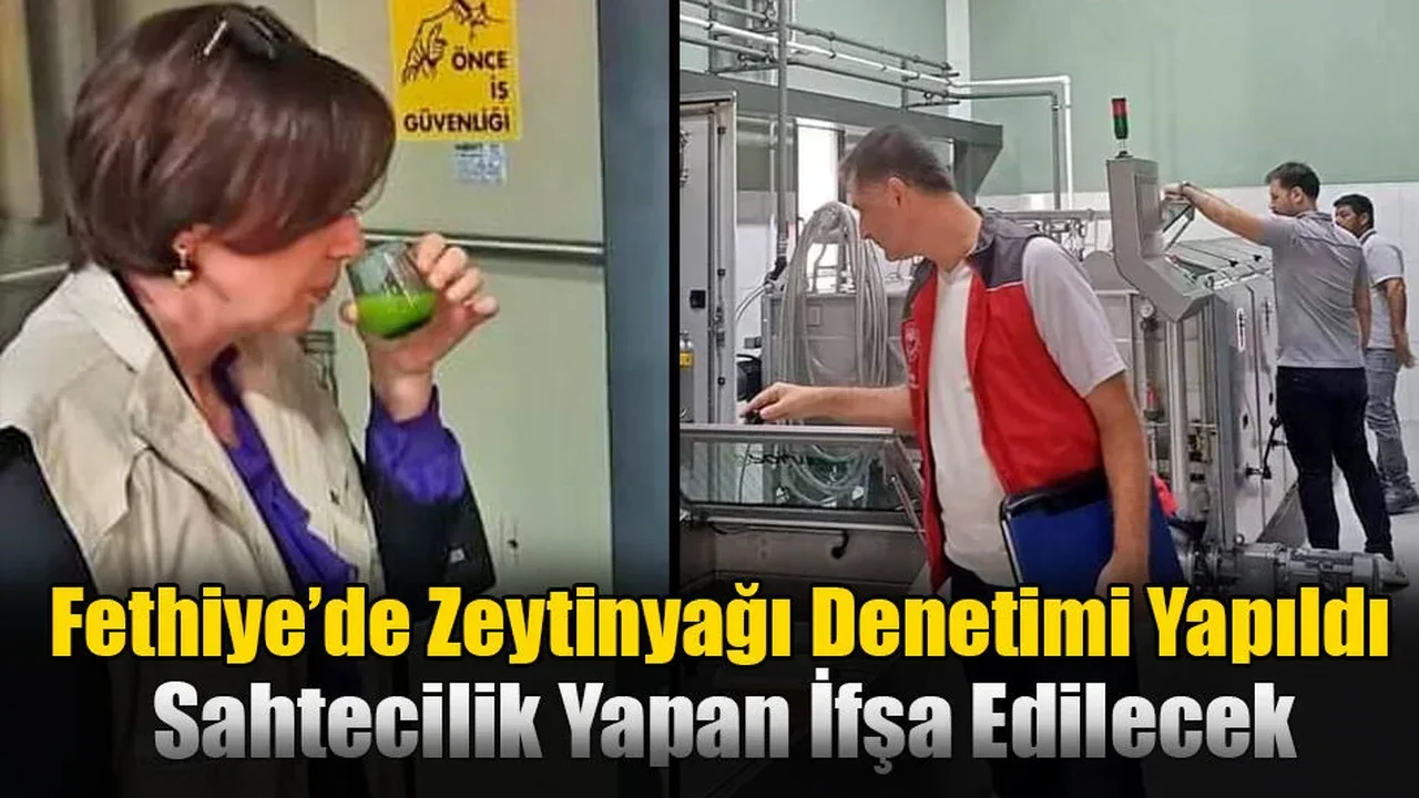Fethiye’de Zeytinyağı Denetimi Yapıldı
