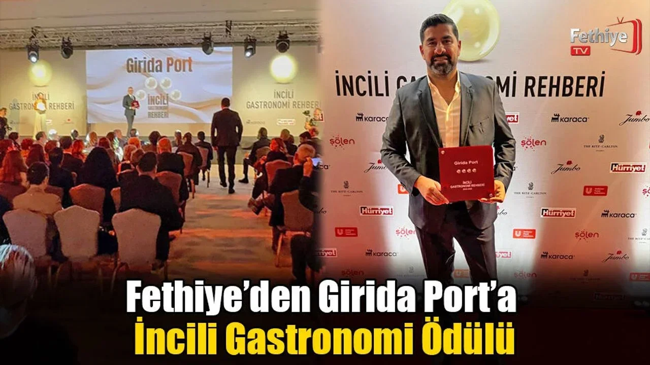 Fethiye’den Girida Port’a İncili Gastronomi Ödülü
