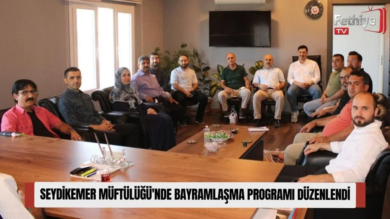 Seydikemer Müftülüğü'nde Bayramlaşma Programı Düzenlendi