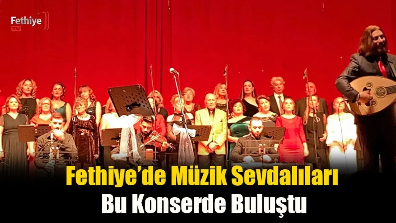 Fethiye’de Müzik Sevdalıları Bu Konserde Buluştu