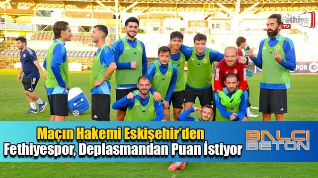Fethiyespor, Deplasmandan Puan İstiyor
