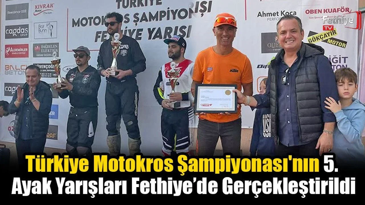 Türkiye Motokros Şampiyonası'nın 5. Ayak Yarışları Fethiye’de Gerçekleştirildi