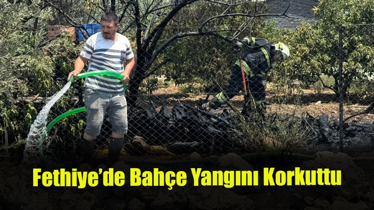 Fethiye’de Bahçe Yangını Korkuttu