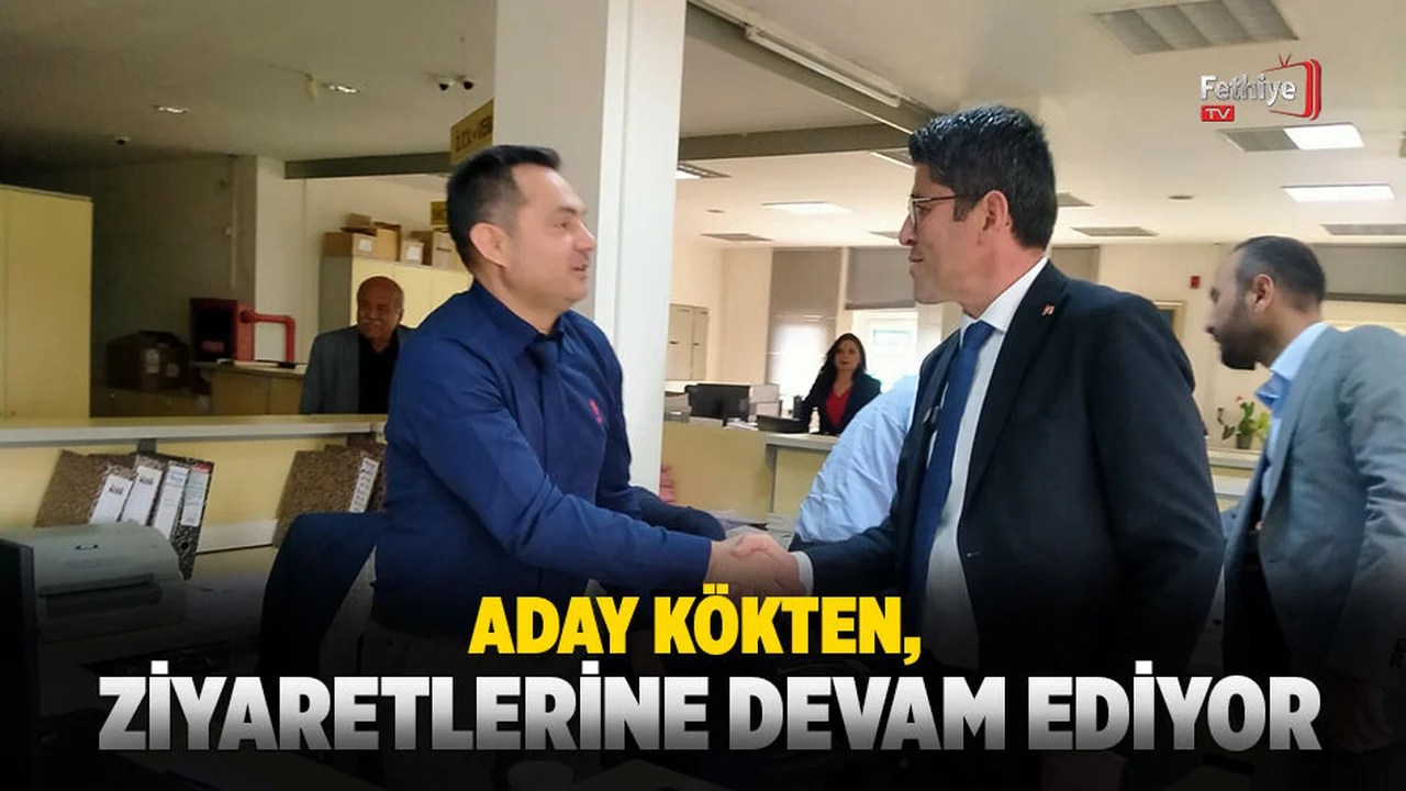 Kökten, Ziyaretlerini Aralıksız Sürdürüyor
