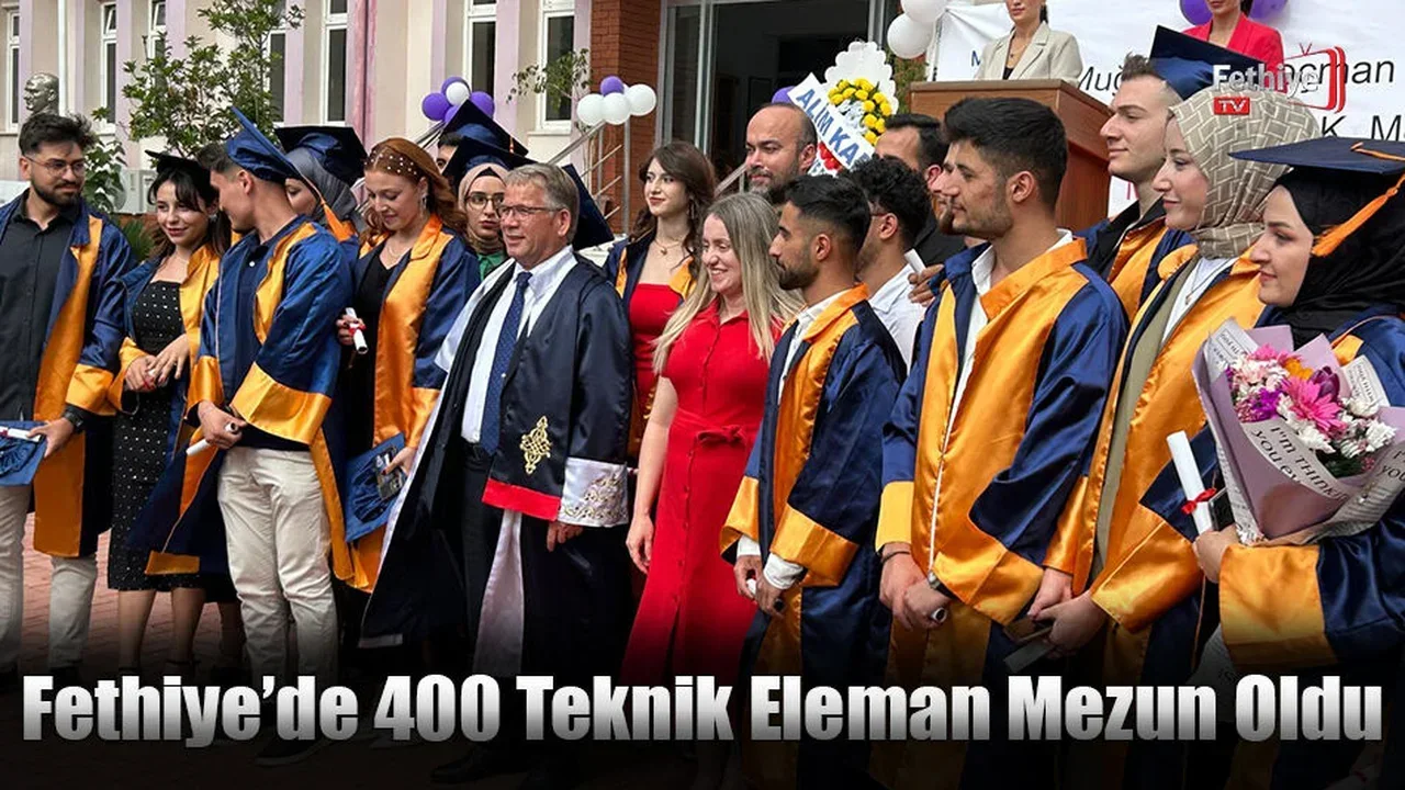 Fethiye’de 400 Teknik Eleman Mezun Oldu