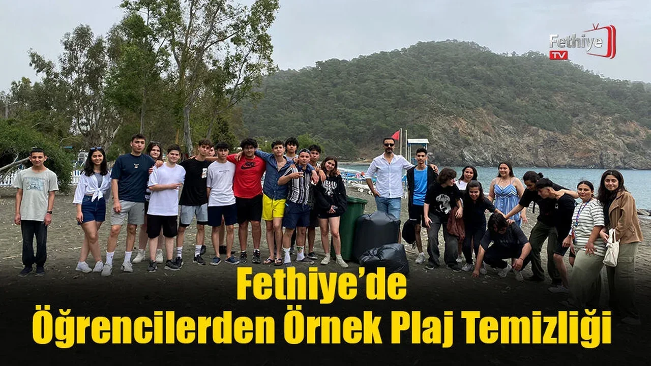 Fethiye’de Öğrencilerden Örnek Plaj Temizliği