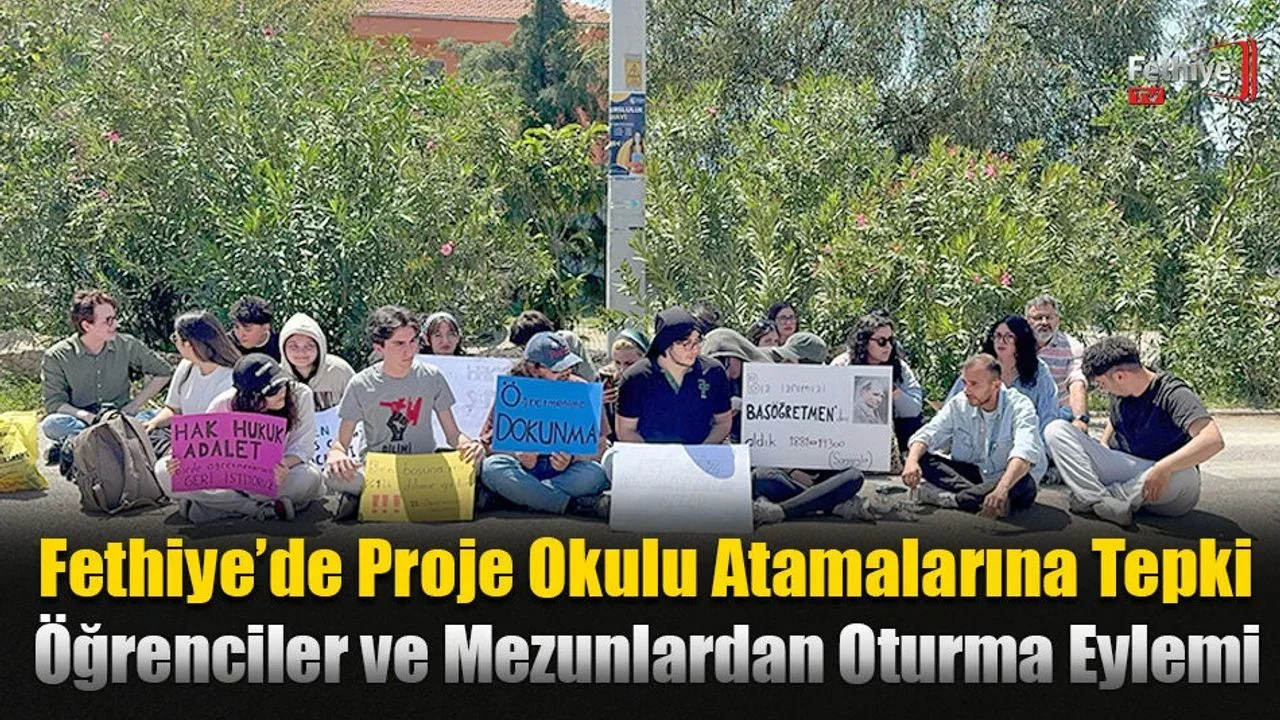 Fethiye’de Proje Okulu Atamalarına Tepki