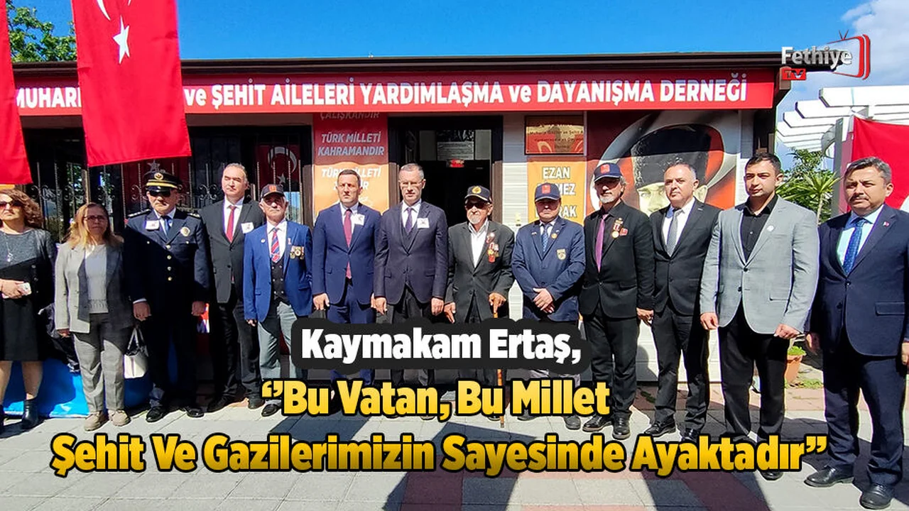 Kaymakam Ertaş, ‘’Bu Vatan, Bu Millet Şehit Ve Gazilerimizin Sayesinde Ayaktadır’’