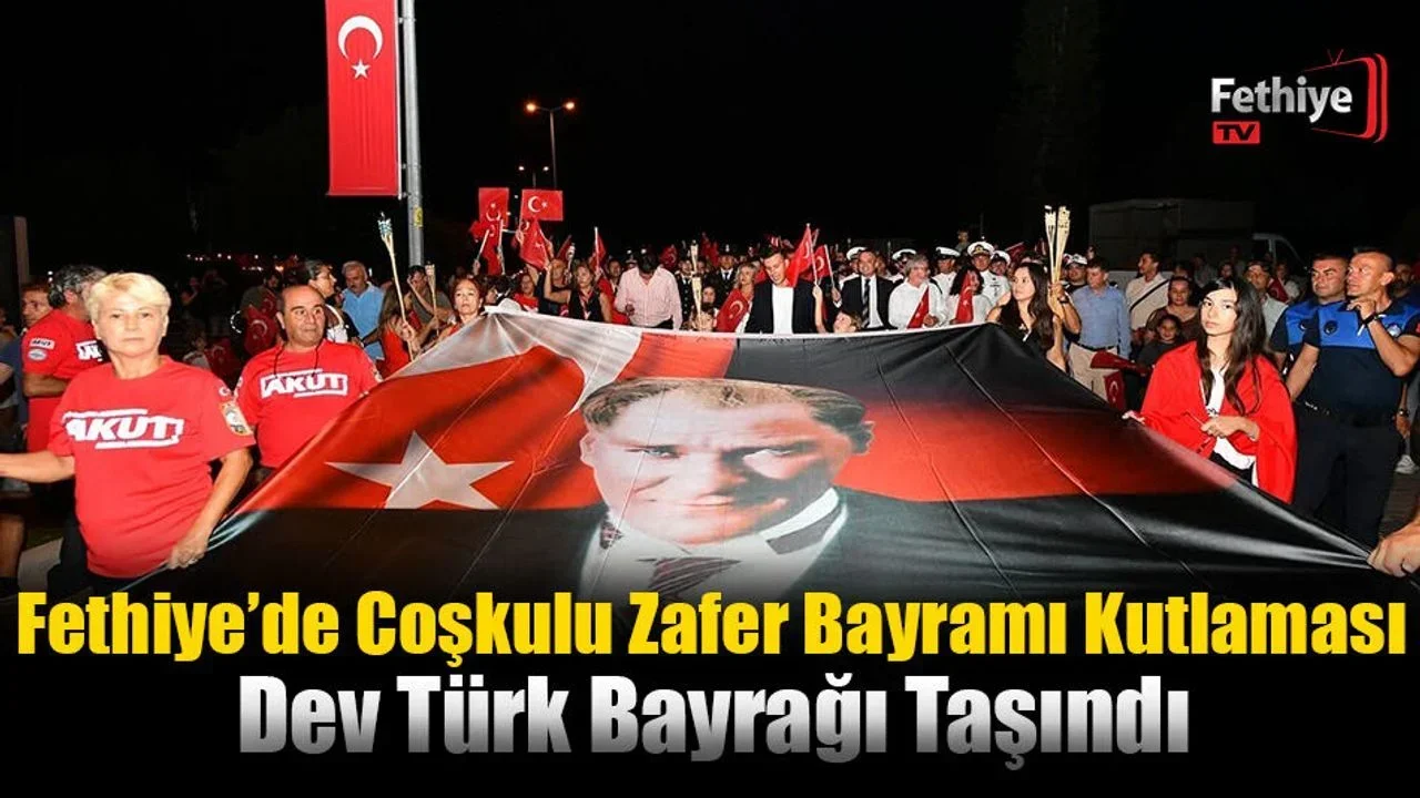 Fethiye’de Coşkulu Zafer Bayramı Kutlaması