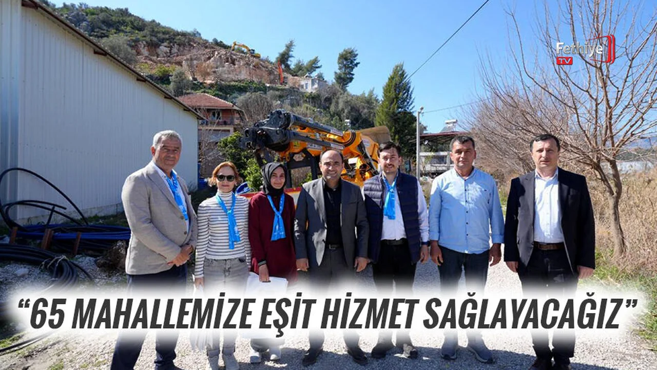 Akdenizli; “65 Mahallemize Eşit Hizmet Sağlayacağız”