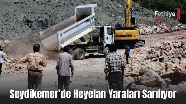 Seydikemer’de Heyelan Yaraları Sarılıyor