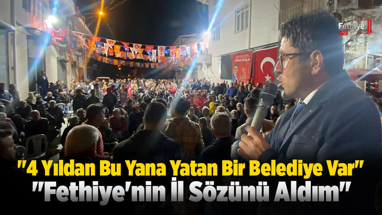Muhammet Kökten; "Fethiye'nin İl Sözünü Aldım"