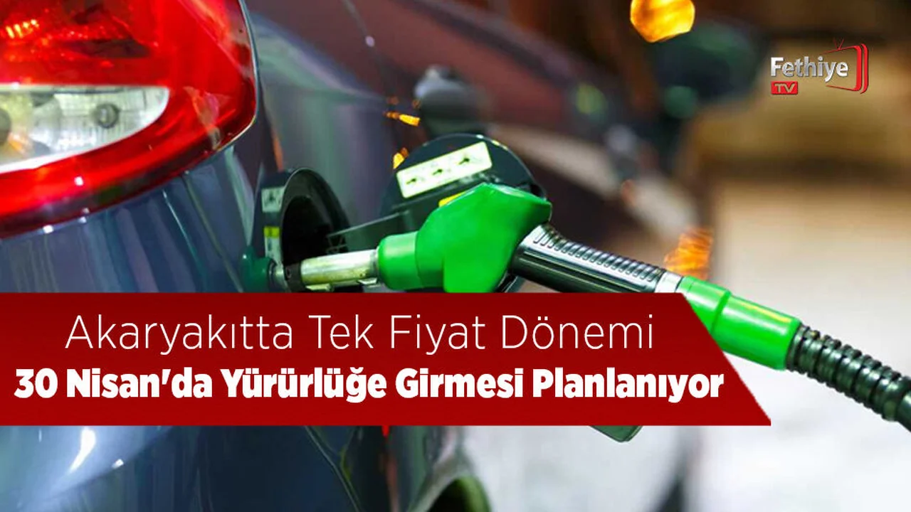 Akaryakıtta Tek Fiyat Dönemi Geliyor