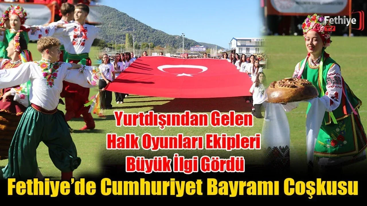 Fethiye’de Cumhuriyet Bayramı Coşkusu