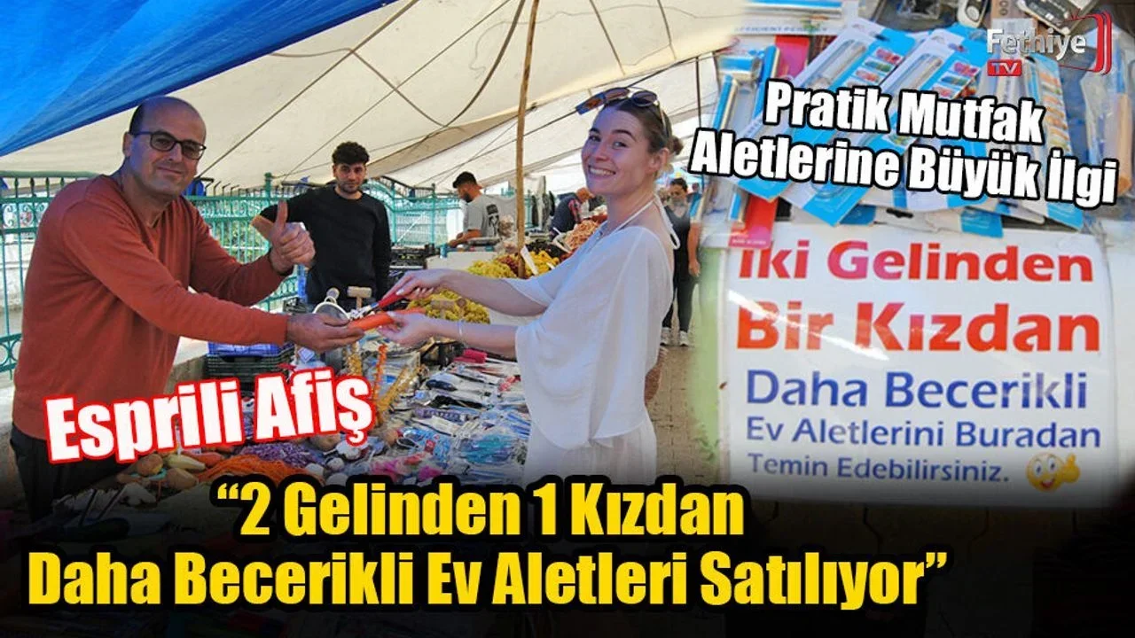 Fethiye’de Pratik Mutfak Aletlerine Büyük İlgi