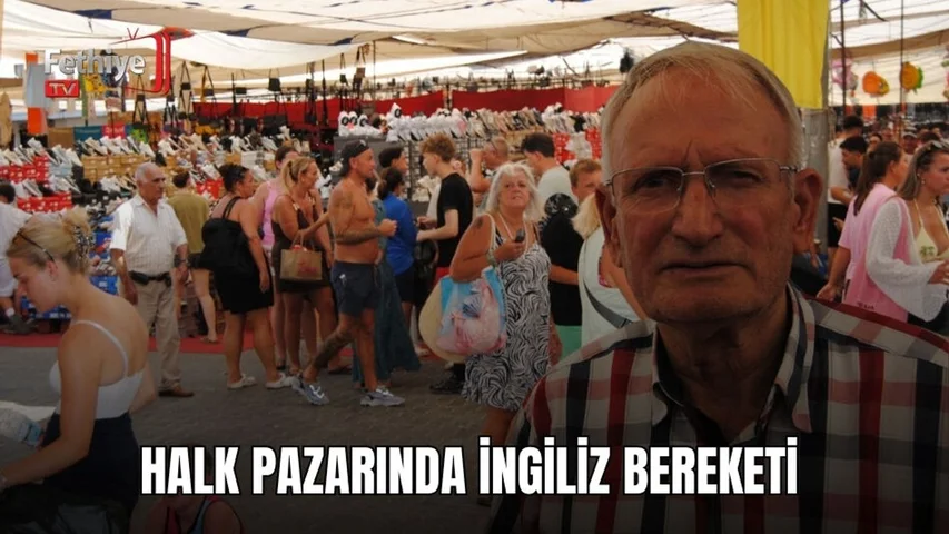 Halk Pazarında İngiliz Bereketi