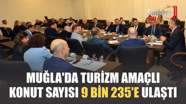 Muğla'da Turizm Amaçlı Konut Sayısı 9 Bin 235'e Ulaştı