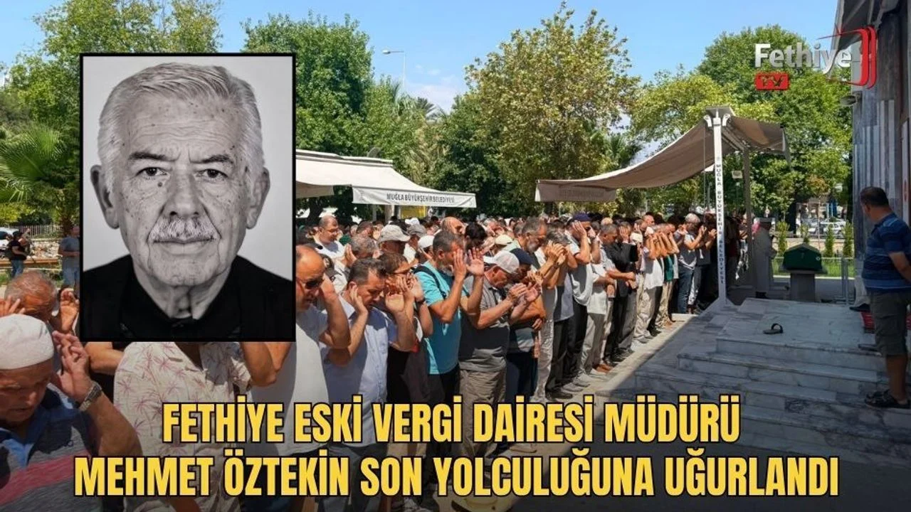 Fethiye Yeni Camii'nde kılınan cenaze namazının ardından Değirmenbaşı Mezarlığı'nda defin işlemi yapıldı.