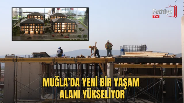 Muğla Büyükşehir Belediye Başkanı Ahmet Aras, Menteşe'deki Orhaniye Olea konut projesinde incelemelerde bulundu.
