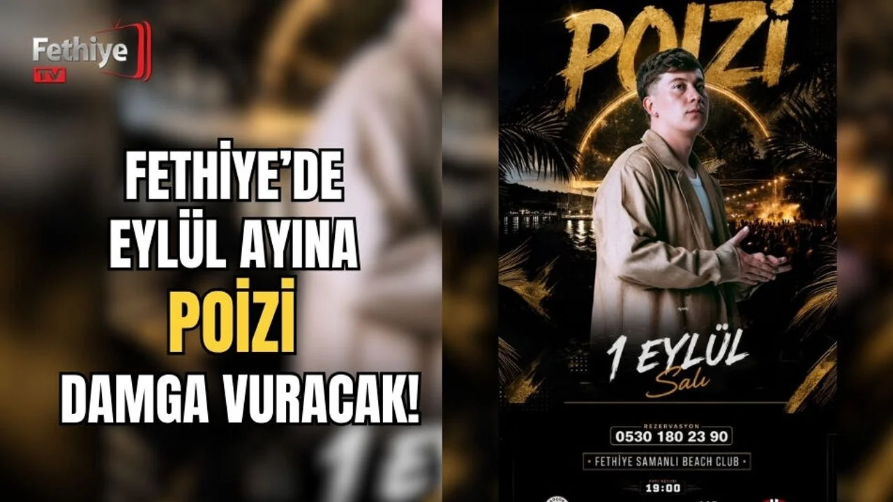 Fethiye’de Eylül Ayına Poizi Damga Vuracak!