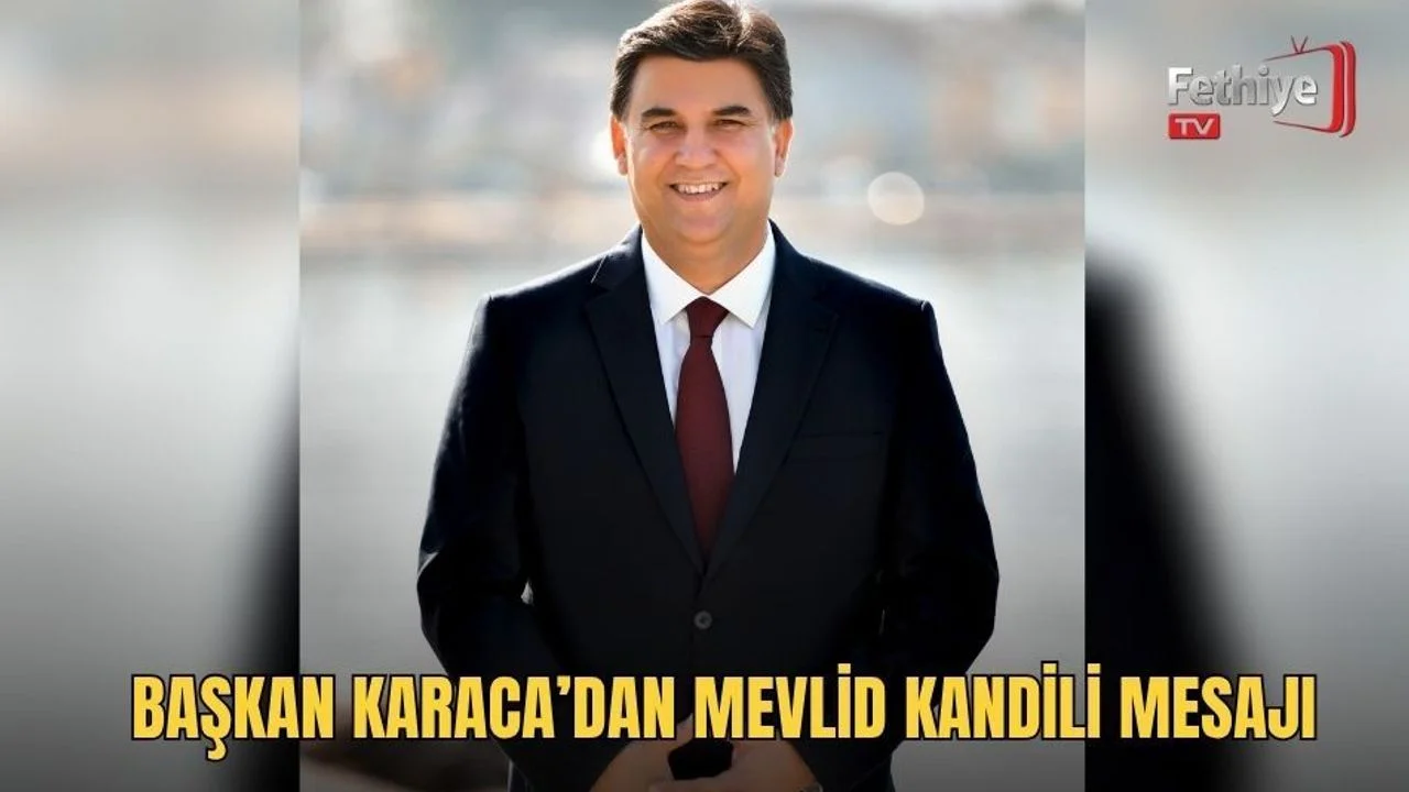 Başkan Karaca’dan Mevlid Kandili Mesajı