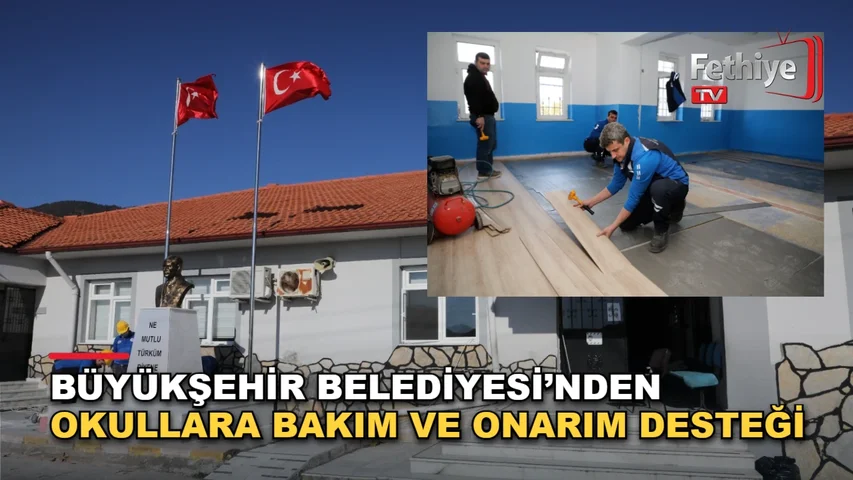 Muğla Büyükşehir Belediyesi'nin okullarda yürüttüğü Atatürk büstü ve bakım onarım çalışmaları