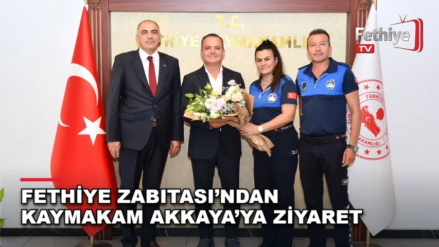 Zabıta Haftası dolayısıyla Fethiye Zabıta Müdürü Salim Uludağ ve personeli Kaymakam Fatih Akkaya'yı makamında ziyaret etti.