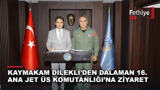 Seydikemer Kaymakamı Mustafa Dilekli, Dalaman 16. Ana Jet Üs Komutanı Tuğgeneral Halil Uğur Serin'i ziyaret etti