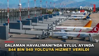 Dalaman Havalimanı'nda eylül ayı yolcu ve uçak trafiği istatistikleri açıklandı