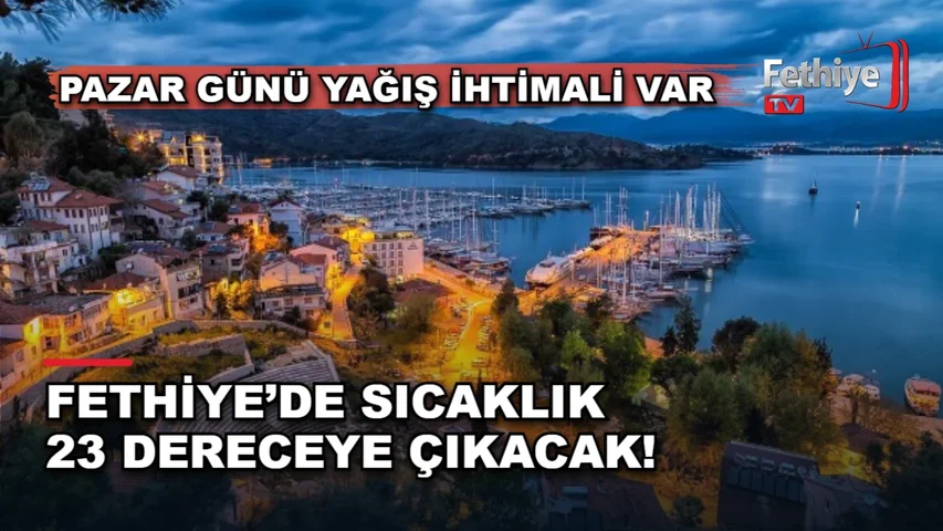 Fethiye'de 19-25 Ekim haftası için güneşli hava ve sıcaklık tahmini