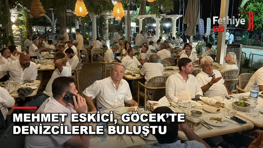 Göcek'te denizcilik sektörü temsilcileriyle bir araya gelen Mehmet Eskici, seçim çalışmalarını değerlendirdi.