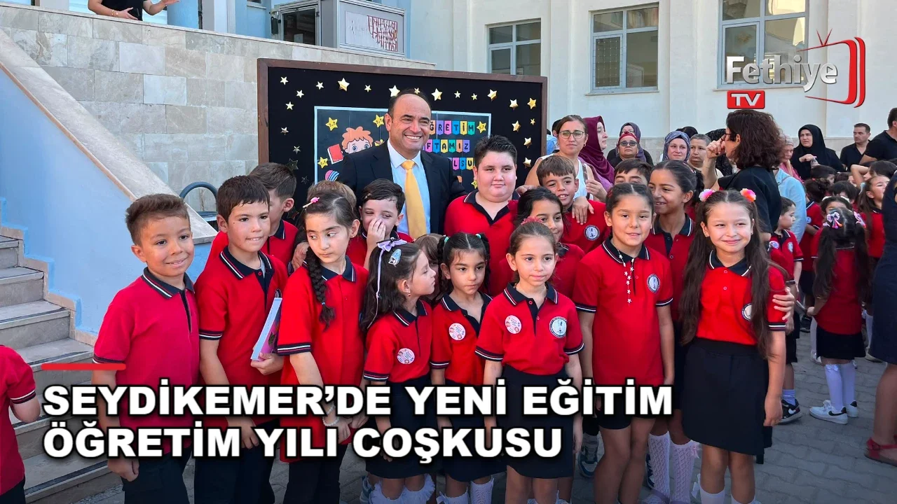 Seydikemer’de Yeni Eğitim Öğretim Yılı Coşkusu