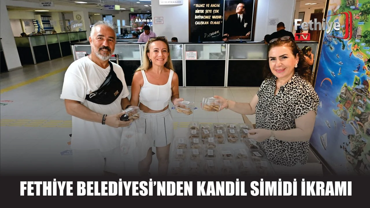 Fethiye Belediyesi’nden Kandil Simidi İkramı