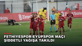 Fethiye Şehir Stadı'nda Fethiyespor ile Eyüpspor arasındaki kupa maçı şiddetli yağış nedeniyle yarıda kaldı
