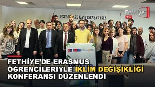 Fethiye Belediyesi'nin Erasmus öğrencileriyle düzenlediği çevre ve iklim konferansı