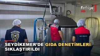 Seydikemer'de gıda üretim ve satış noktalarında denetim gerçekleştirildi