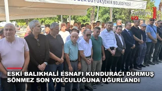 Fethiye'de kunduracı Durmuş Sönmez için Merkez Yeni Hamidiye Camii'nde cenaze namazı kılındı