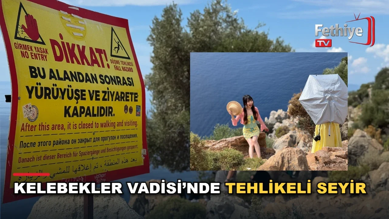 Faralya Kelebekler Vadisi'nde kayalık alanlardaki tehlike ve uyarı pankartı