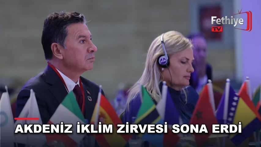 Muğla Büyükşehir Belediyesi ev sahipliğinde düzenlenen Akdeniz İklim Zirvesi'nde yerel yönetim temsilcileri bir araya geldi