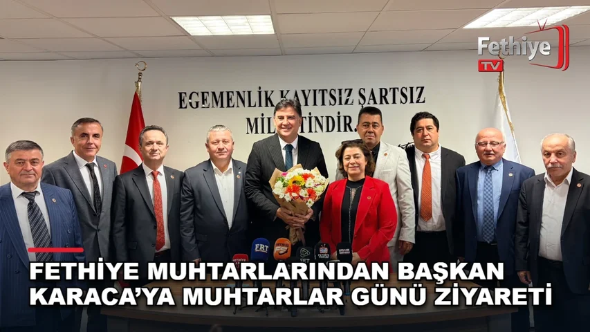 Fethiye Muhtarlar Derneği Başkanı Cafer Söğüt ve mahalle muhtarları, Belediye Başkanı Alim Karaca'yı ziyaret etti.