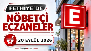 Fethiye Nöbetçi Eczaneleri (Bugün 20 Eylül 2026 Güncel Liste)