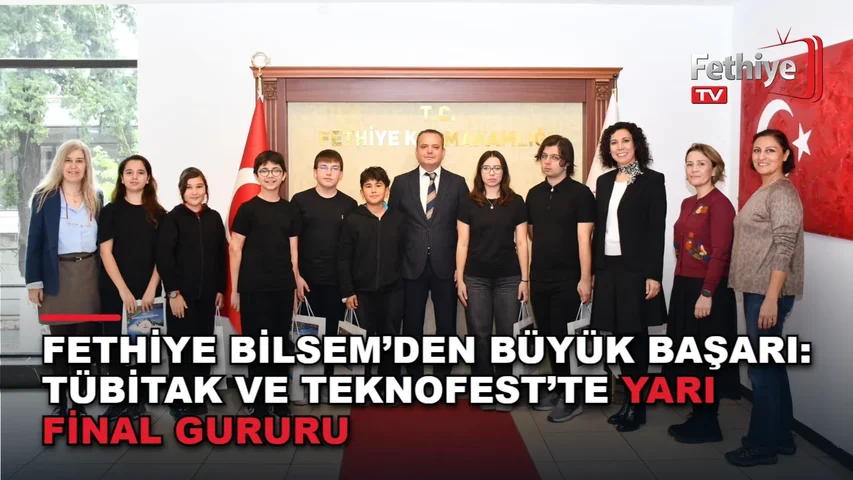 Fethiye BİLSEM öğrencileri ve öğretmenleri TÜBİTAK ile TEKNOFEST yarı finali başarıları için Kaymakam Fatih Akkaya’yı ziyaret etti