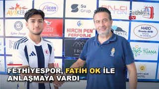 Fethiyespor Futbol Şube Sorumlusu Uğur Keskin'in katıldığı imza töreninde Fatih Ok resmi sözleşmeye imzaladı.