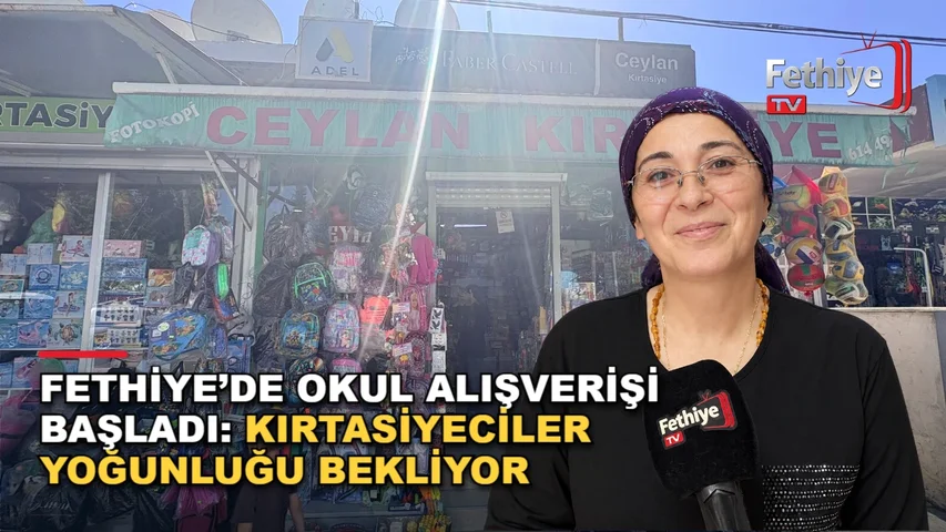 Fethiye'de velilerin okul alışverişi kırtasiyelerde yoğunluk oluşturuyor