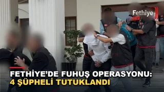 Fethiye'de fuhuş ve yaralama soruşturmasında gözaltına alınan şüpheliler adliyeye sevk edildi