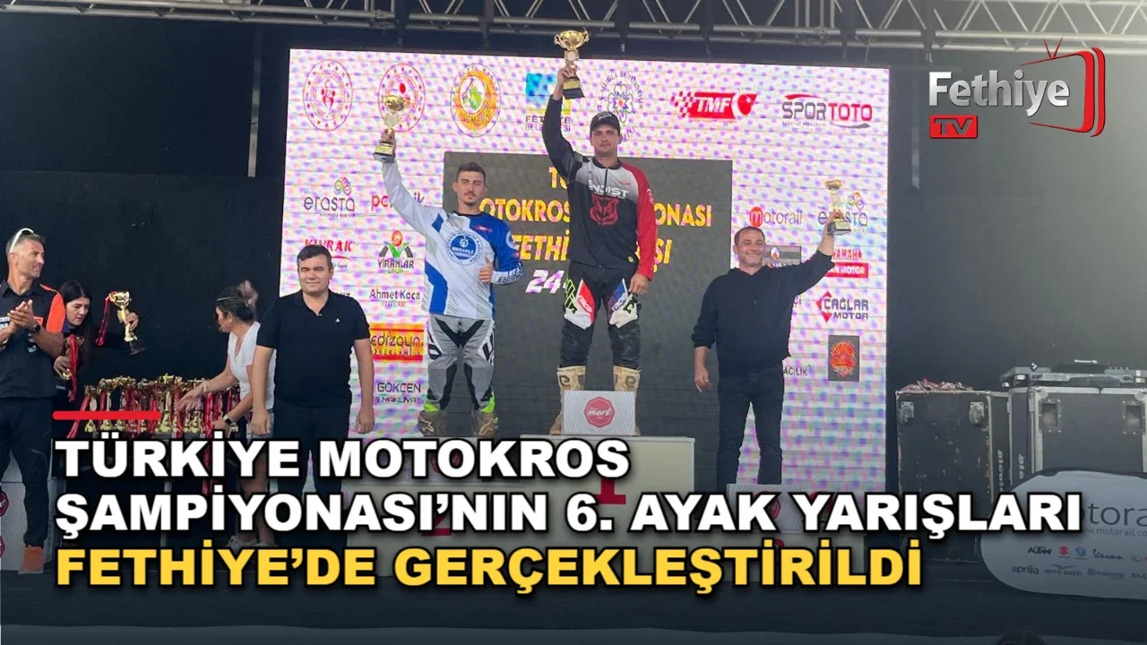 Türkiye Motokros Şampiyonası’nın 6. Ayak Yarışları Fethiye’de Gerçekleştirildi