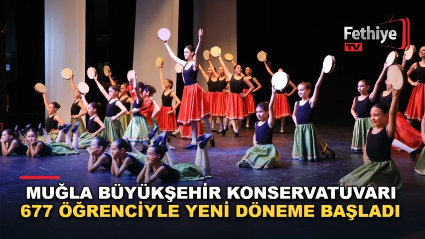 Muğla Büyükşehir Belediyesi Konservatuvarı yeni eğitim yılı açılışı Atatürk Kültür Merkezi'nde yapıldı