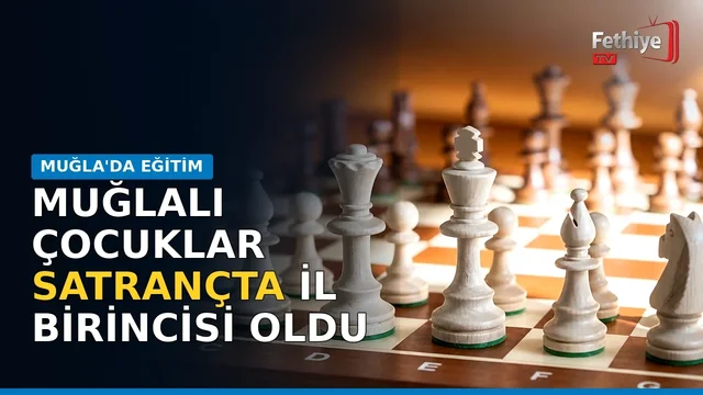 Muğla Aile ve Sosyal Hizmetler İl Müdürlüğü çocuklarının satranç şampiyonası başarısı