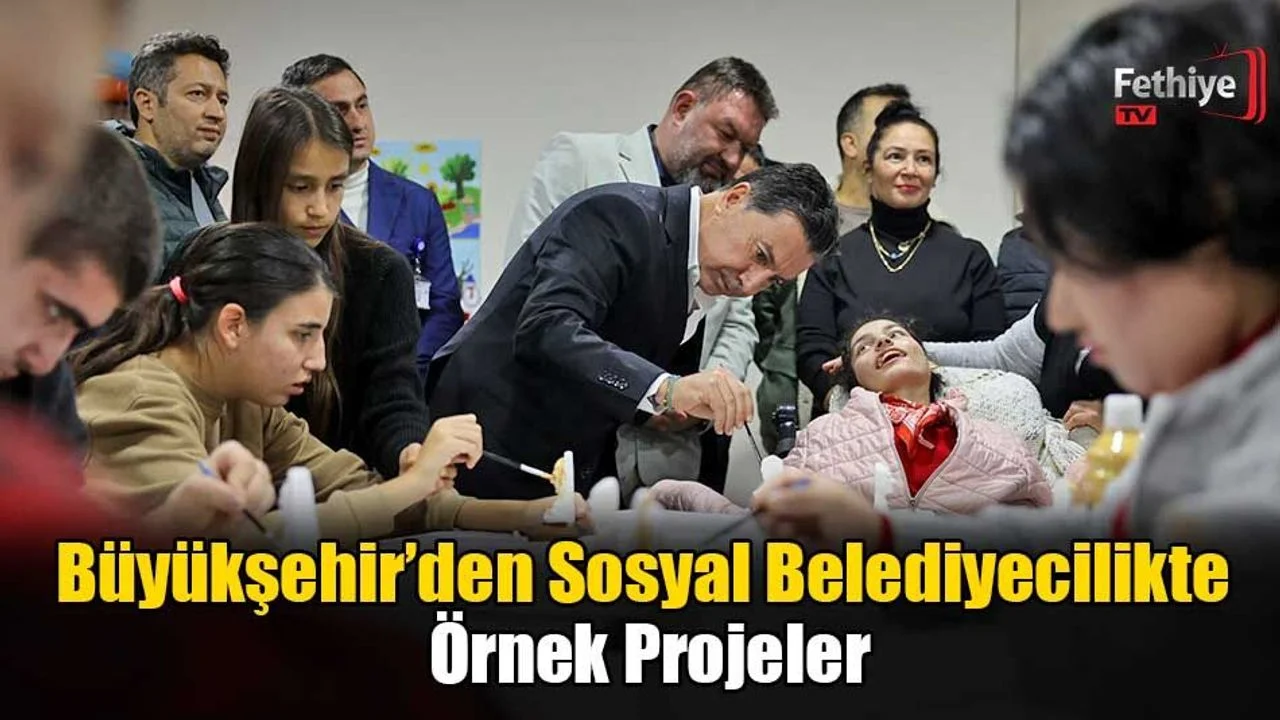Büyükşehir’den Sosyal Belediyecilikte Örnek Projeler